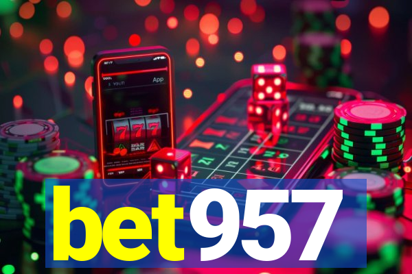 bet957