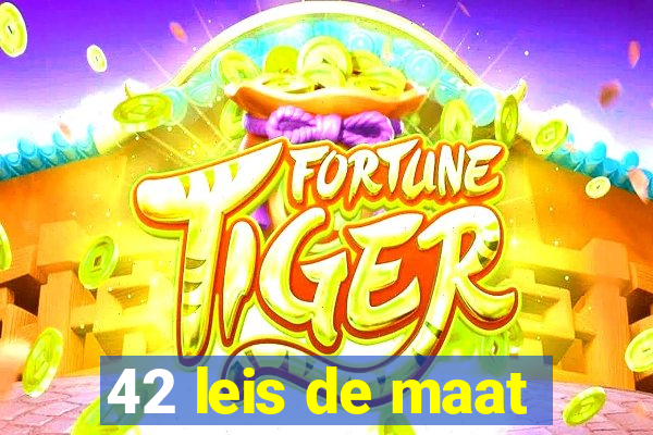 42 leis de maat