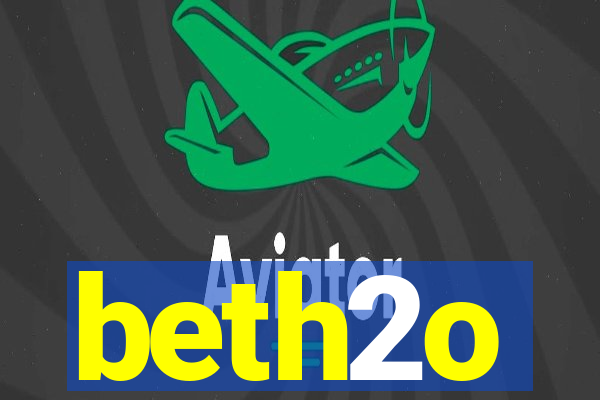 beth2o