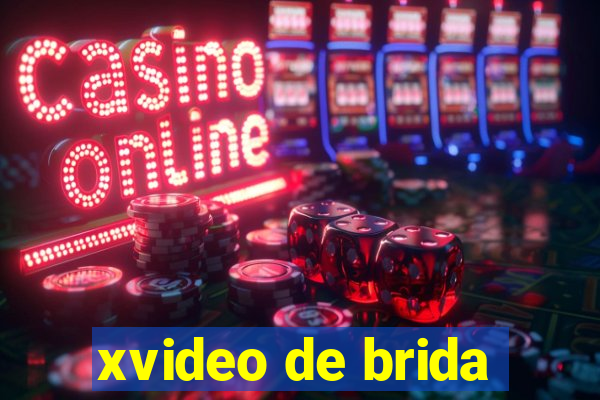 xvideo de brida