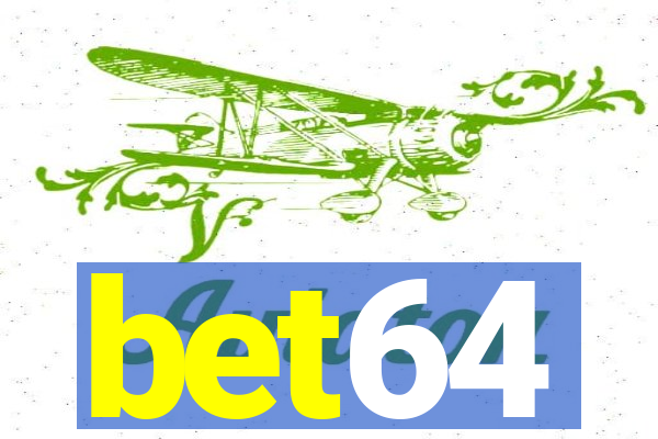 bet64