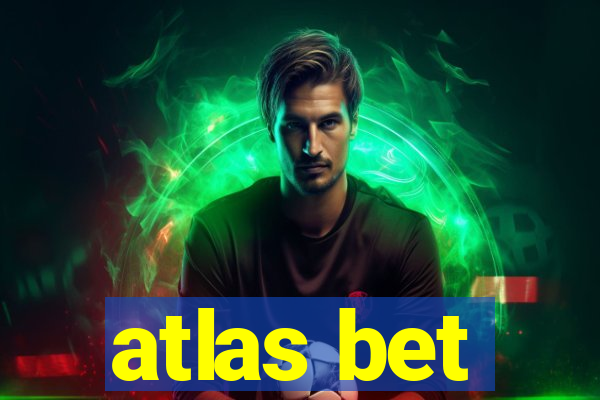 atlas bet