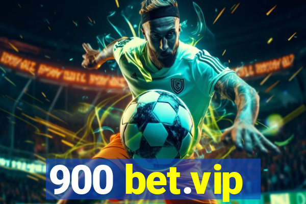 900 bet.vip