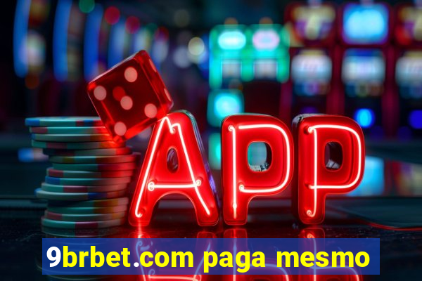 9brbet.com paga mesmo