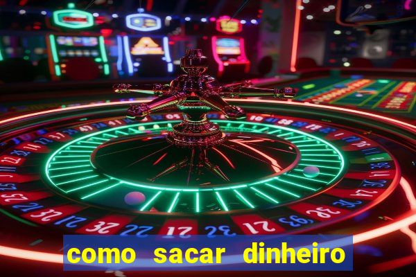 como sacar dinheiro no golden slots