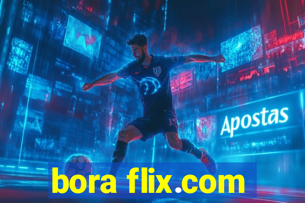 bora flix.com