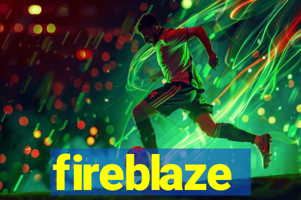 fireblaze