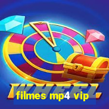 filmes mp4 vip