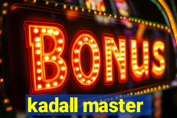 kadall master