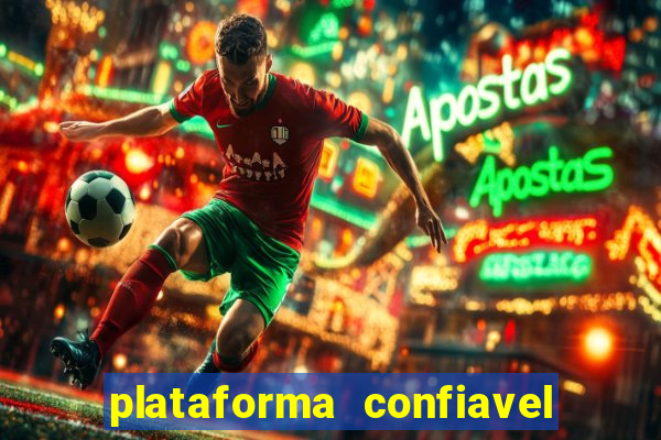 plataforma confiavel para jogar fortune tiger