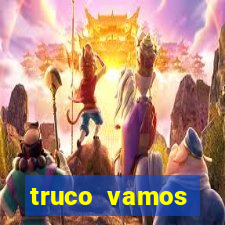 truco vamos torneios online