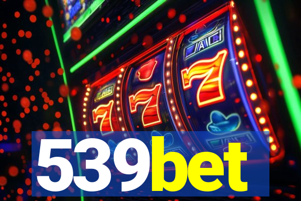 539bet