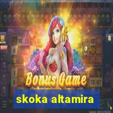 skoka altamira