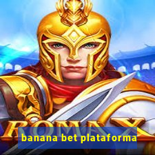 banana bet plataforma