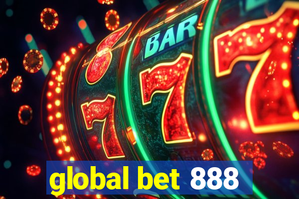 global bet 888