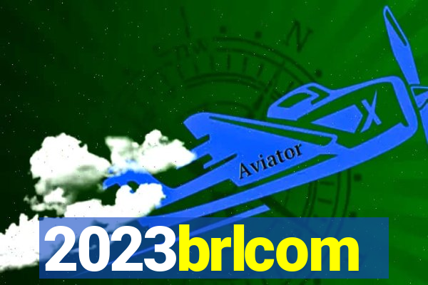 2023brlcom