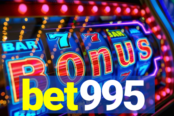 bet995