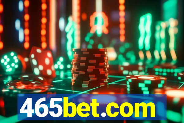 465bet.com