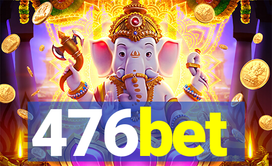 476bet