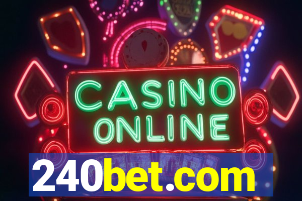 240bet.com