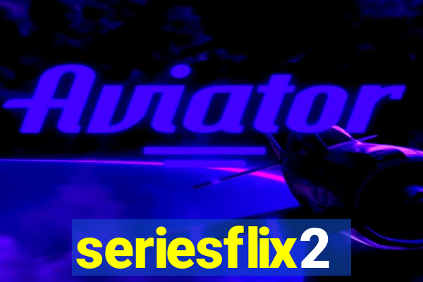 seriesflix2