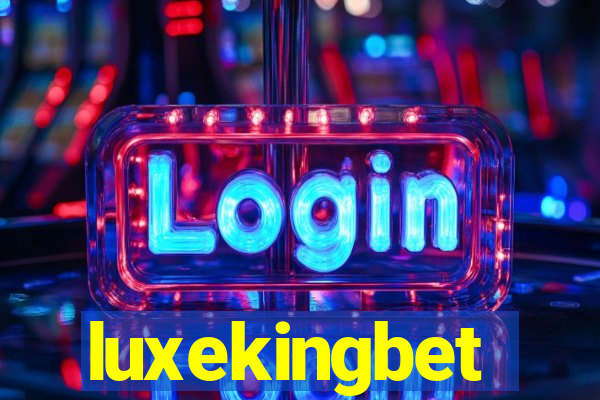 luxekingbet