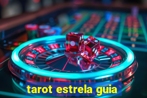 tarot estrela guia