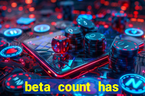 beta count has changed pt br