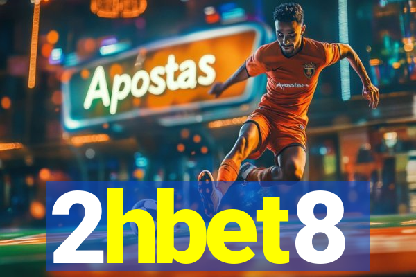 2hbet8