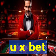 u x bet