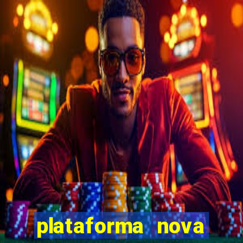 plataforma nova fortune tiger 2024