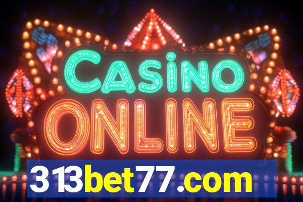 313bet77.com