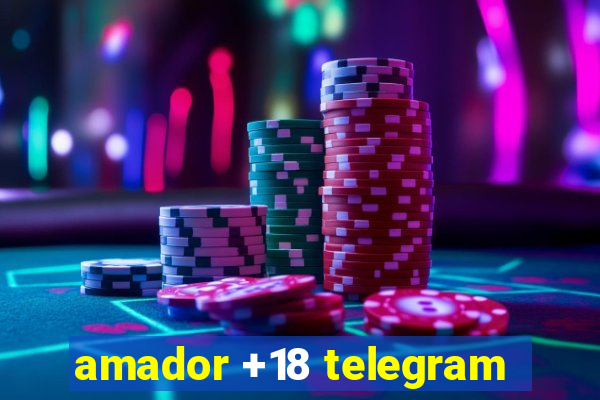 amador +18 telegram