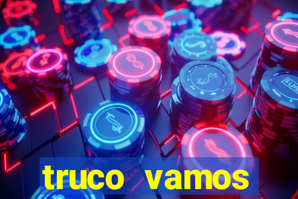 truco vamos download pc