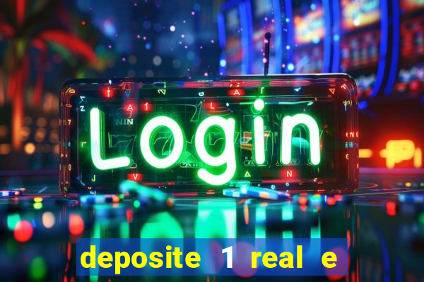 deposite 1 real e ganhe 10 vai de bet