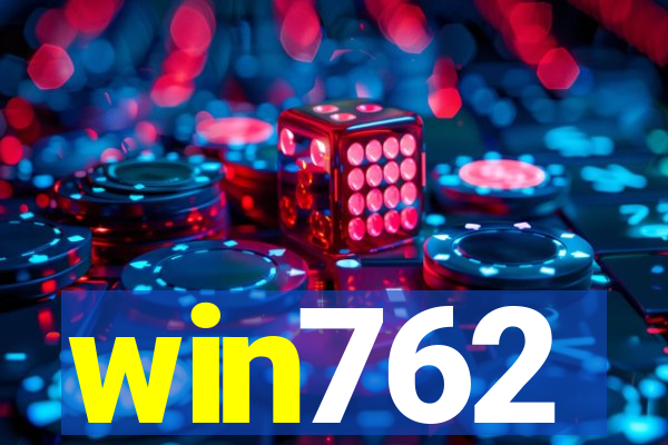 win762