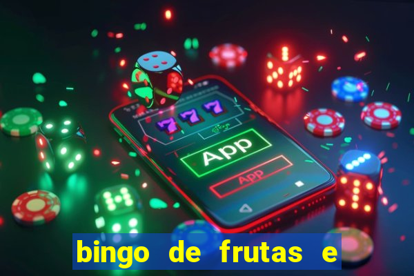 bingo de frutas e legumes para imprimir