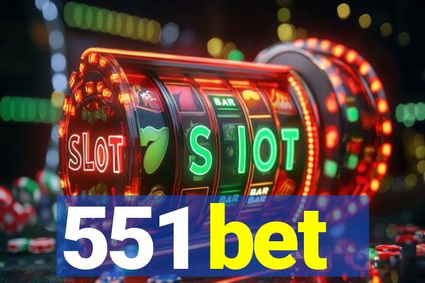 551 bet