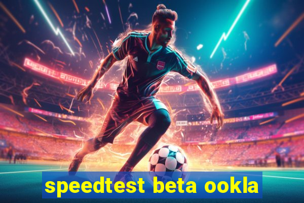 speedtest beta ookla