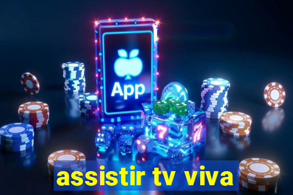 assistir tv viva