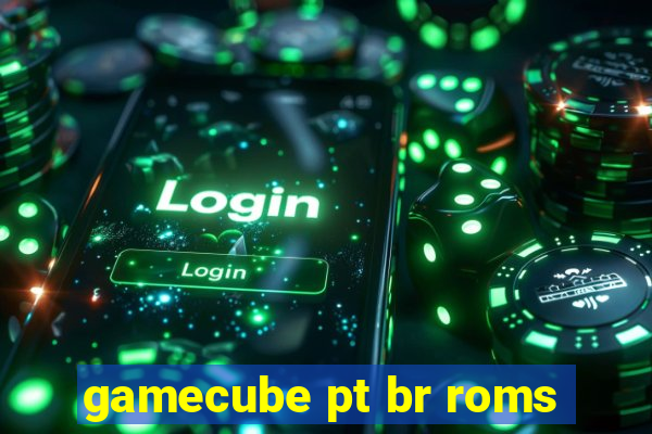 gamecube pt br roms