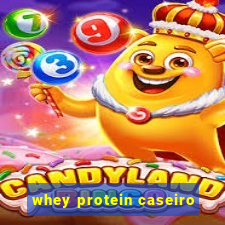 whey protein caseiro