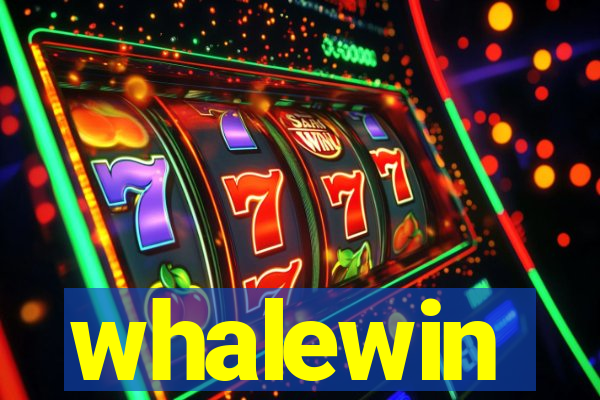 whalewin