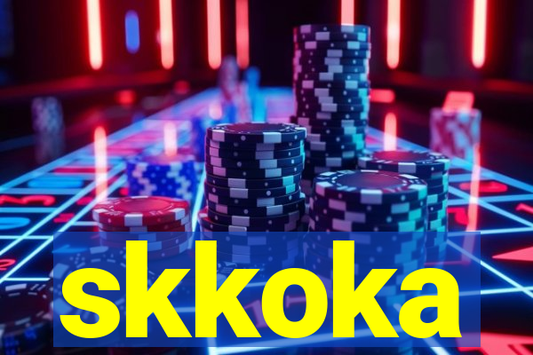 skkoka