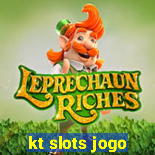 kt slots jogo