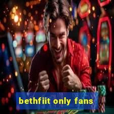 bethfiit only fans