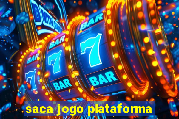 saca jogo plataforma