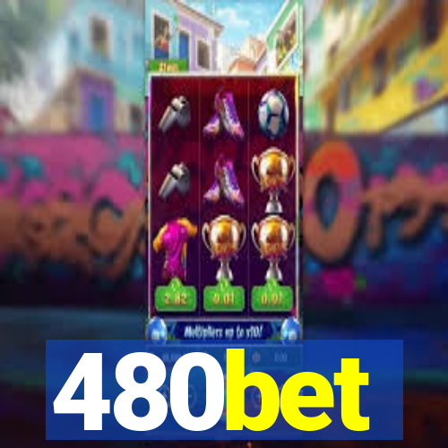 480bet