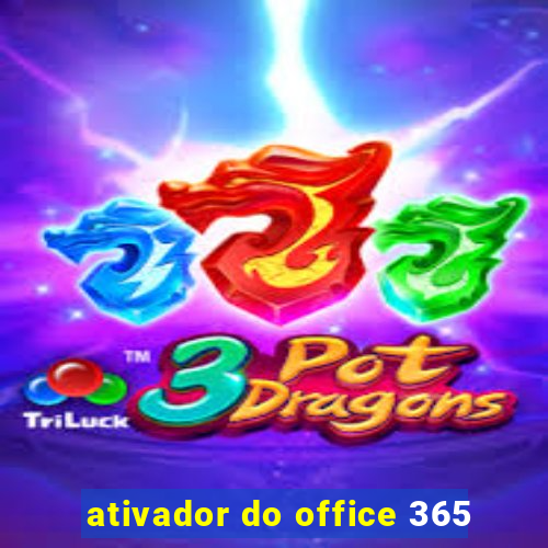 ativador do office 365