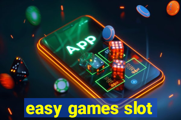 easy games slot